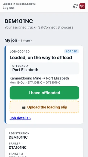 The driver app on a phone: the driver's job, loaded and on the way to offload, with an I have offloaded button and an upload for the loading slip.